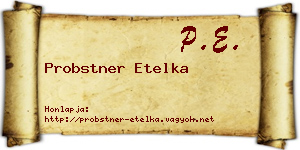 Probstner Etelka névjegykártya